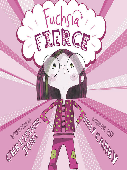 Title details for Fuchsia Fierce by Kelly Canby - Available